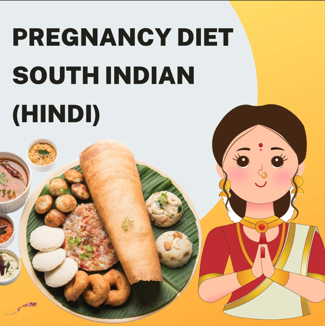 Pregnancy Diet Chart for South India Women ( दक्षिण भारत गर्भवती महिलाओ के लिए आहार चार्ट )